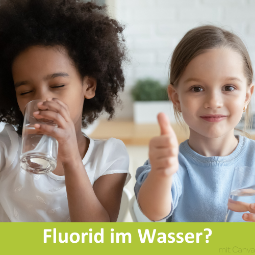 Zwei Kinder trinken Leitungswasser. Text auf dem Bild: “Fluorid im Wasser?”