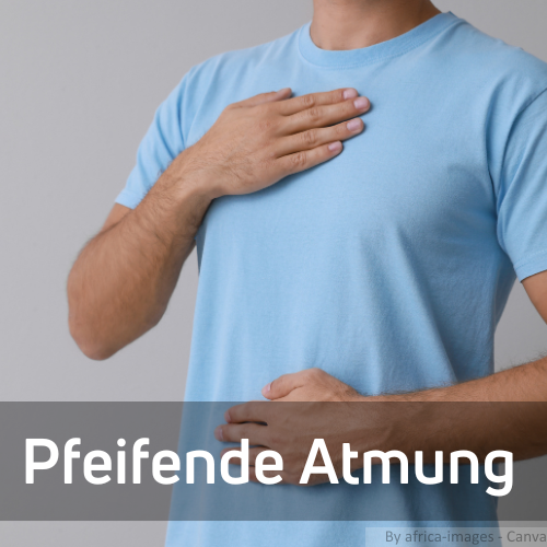 Pfeifende Atmung