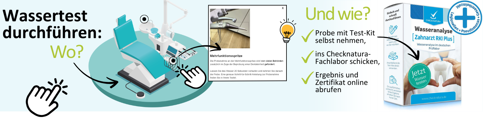 Jetzt mit unserer interaktiven Darstellung einer Dentaleinheit herausfinden, wo die Proben genommen werden sollen und welche Analyse die richtige ist. Hier klicken!