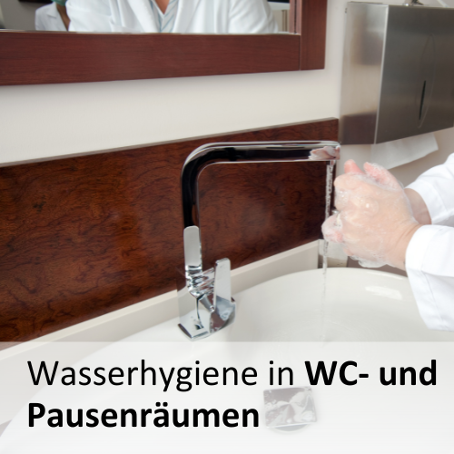 Link zu Wasserhygiene in WC- und Pausenräumen