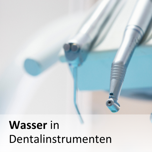 Link zu Wasser in Dentalinstrumenten