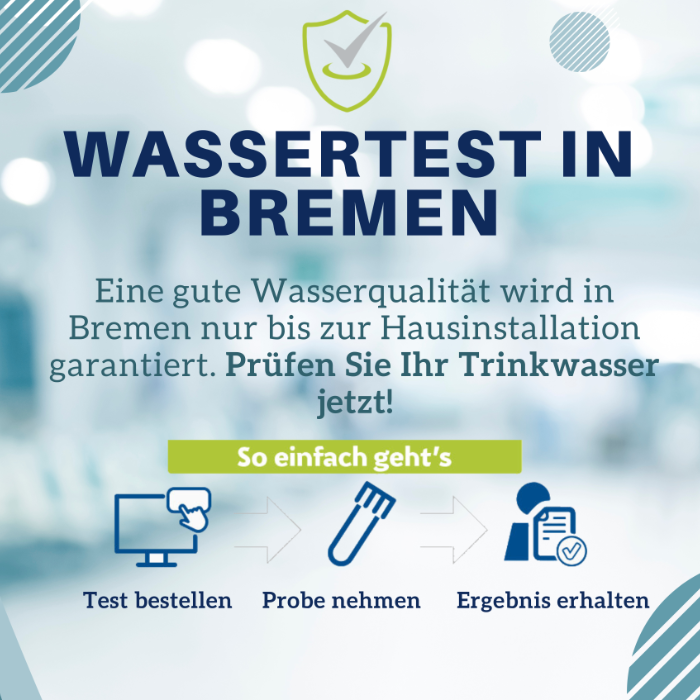 Testen Sie jetzt Ihr Wasser in Bremen!