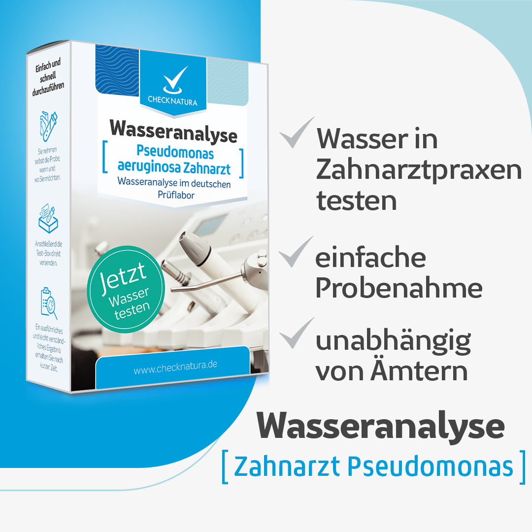 Checknatura Wassertest Pseudomonas Aeruginosa Zahnarzt Vorteile