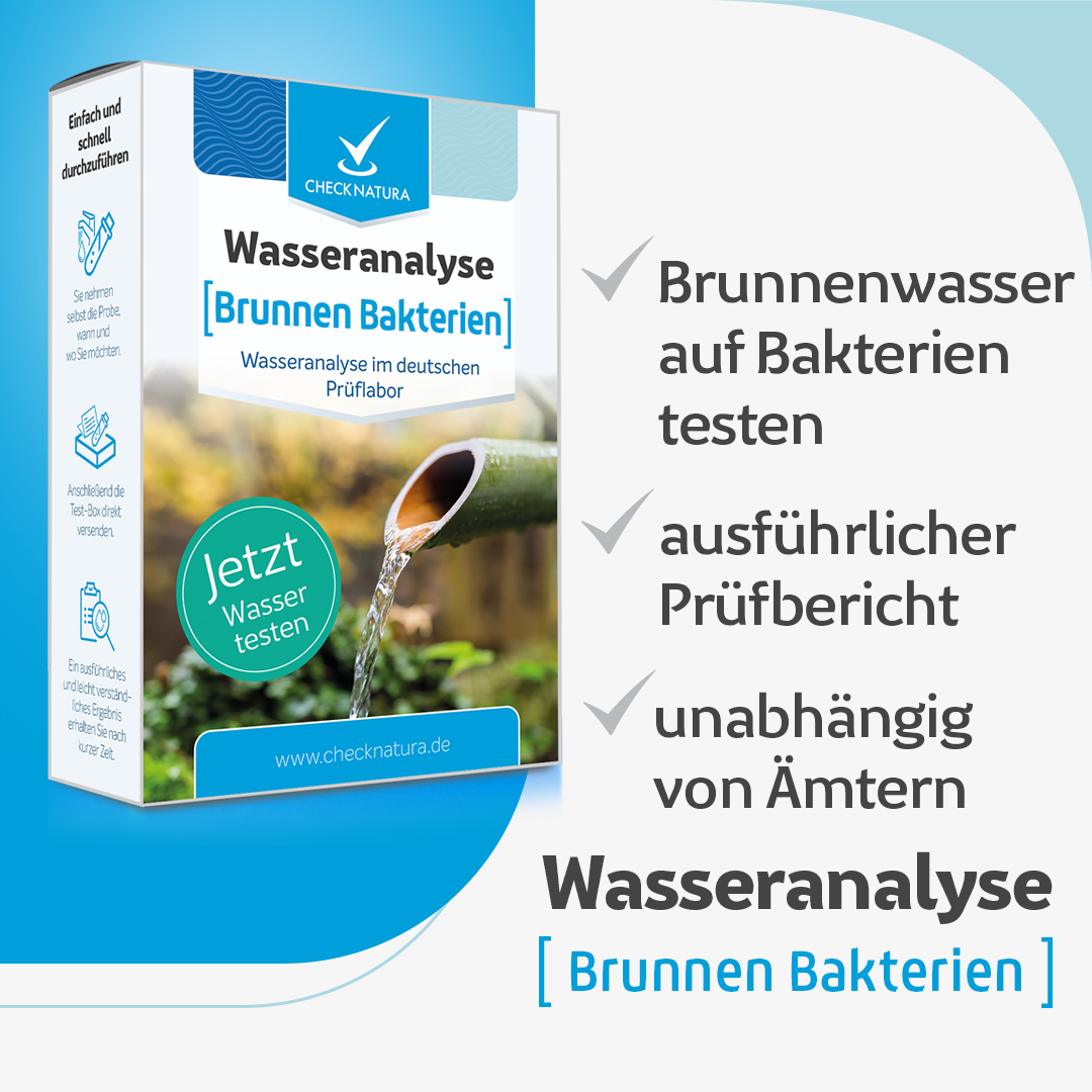 Checknatura Wassertest Brunnen Hygiene Vorteile eines Tests