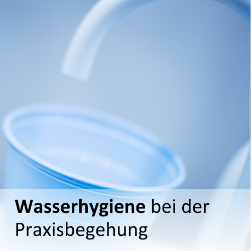 Wasserhygiene bei der Begehung