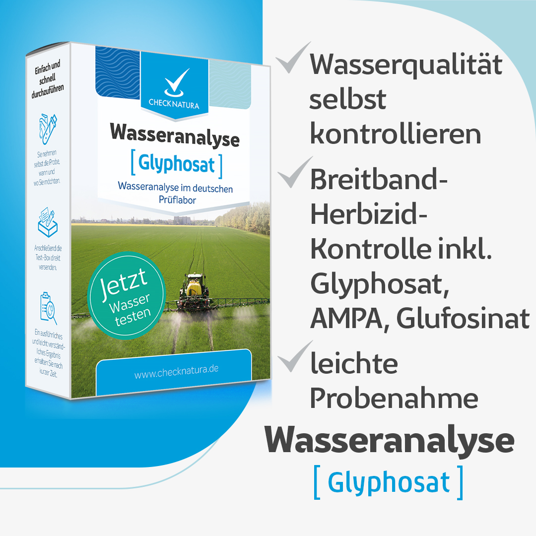 Checknatura Wassertest Glyphosat Vorteile