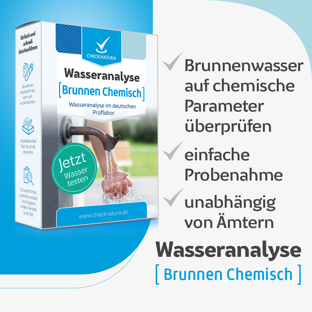 Checknatura Wassertest Brunnen Chemisch Vorteile